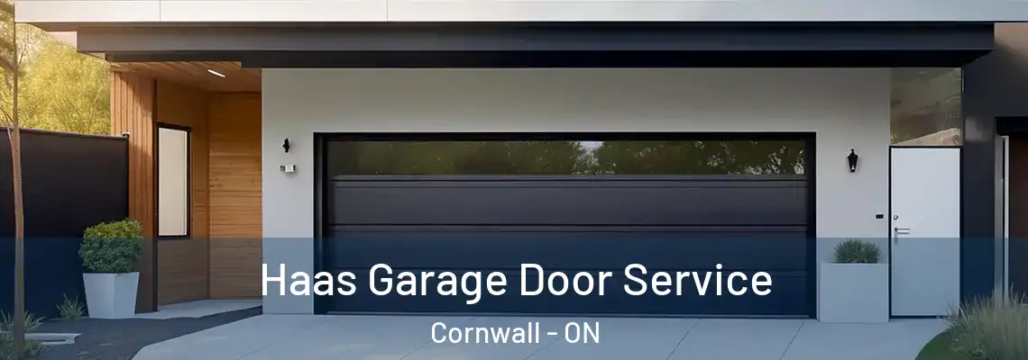 Haas Garage Door Service Cornwall - ON