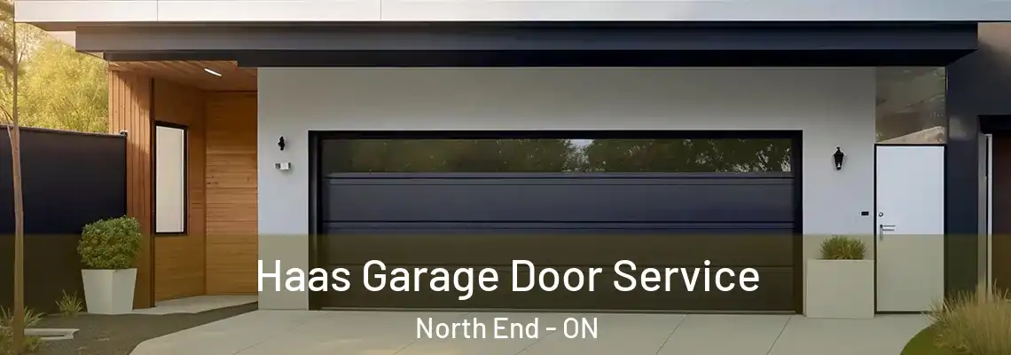 Haas Garage Door Service North End - ON