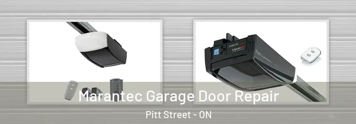 Marantec Garage Door Repair Pitt Street - ON