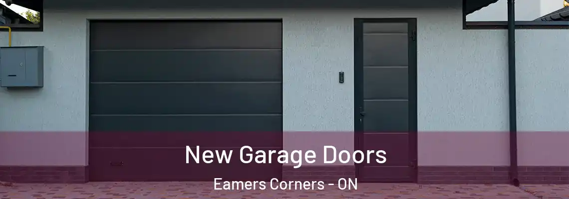 New Garage Doors Eamers Corners - ON