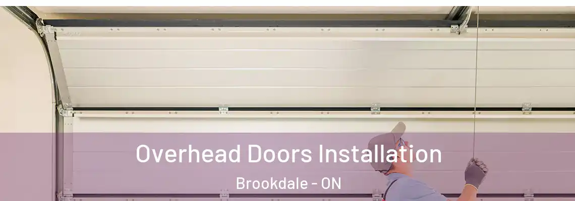 Overhead Doors Installation Brookdale - ON