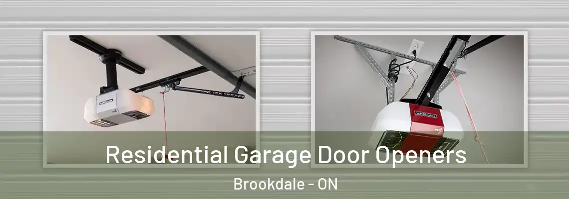 Residential Garage Door Openers Brookdale - ON