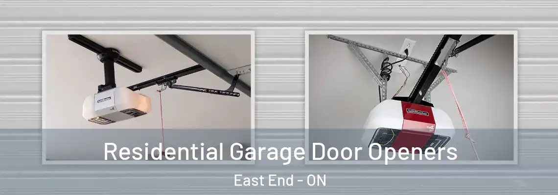 Residential Garage Door Openers East End - ON