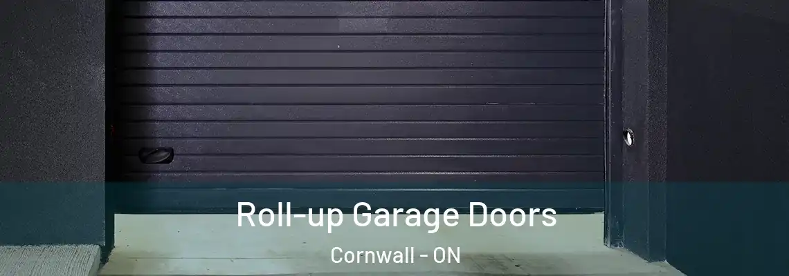 Roll-up Garage Doors Cornwall - ON