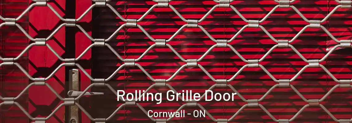 Rolling Grille Door Cornwall - ON