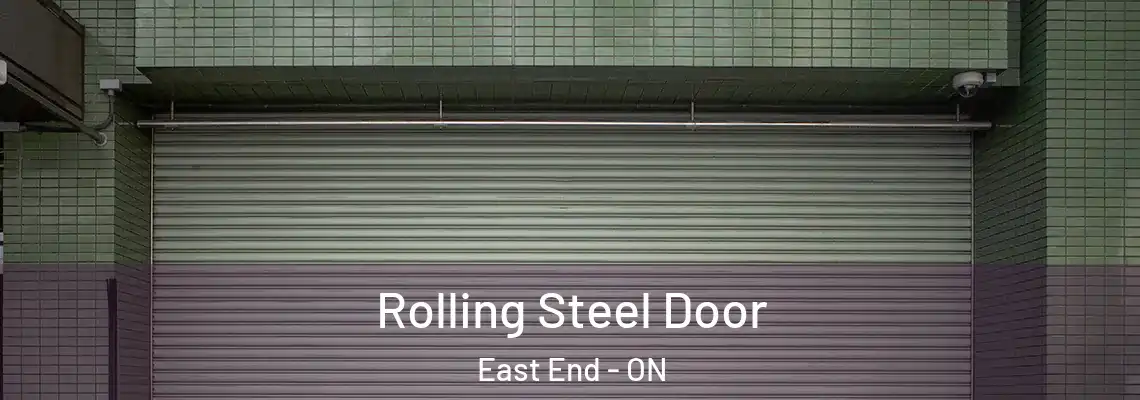 Rolling Steel Door East End - ON