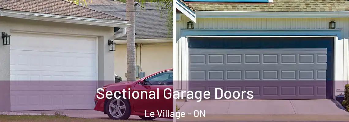 Sectional Garage Doors Le Village - ON