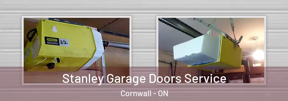 Stanley Garage Doors Service Cornwall - ON