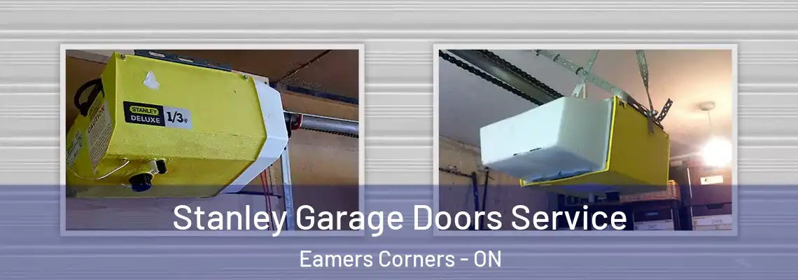 Stanley Garage Doors Service Eamers Corners - ON