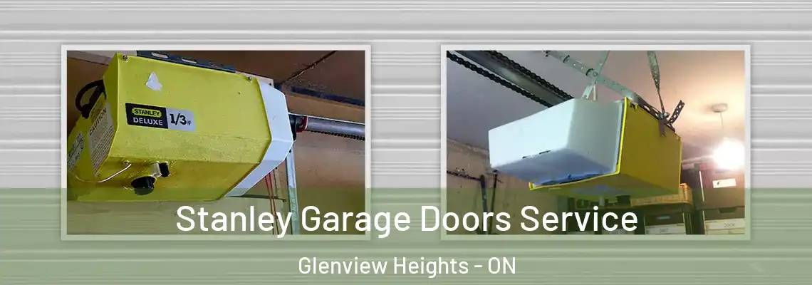 Stanley Garage Doors Service Glenview Heights - ON