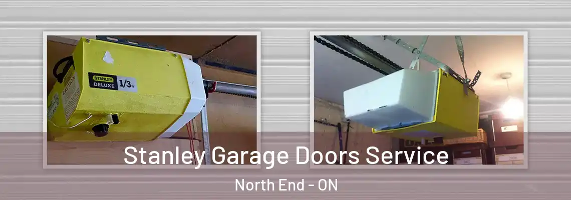 Stanley Garage Doors Service North End - ON